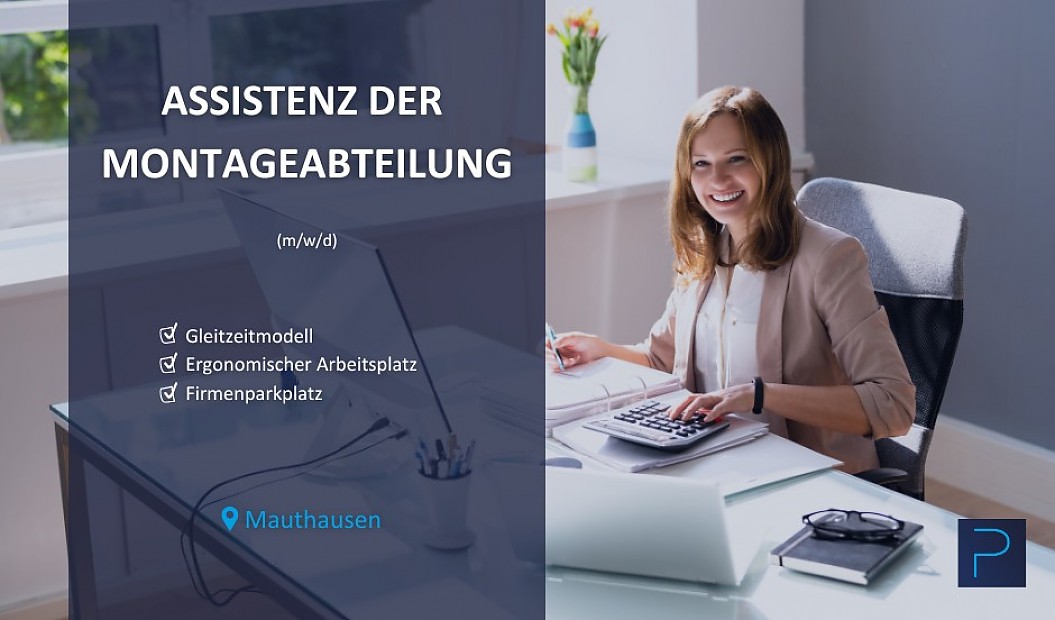 Assistenz der Montageabteilung (m/w/d)