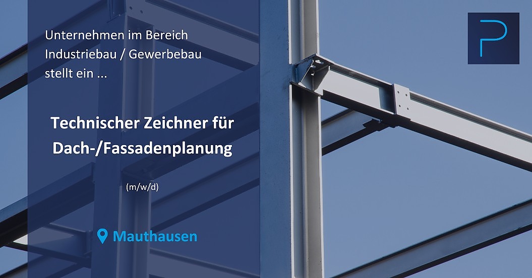 Technischer Zeichner/Planer für Dach-/Fassadenplanung (m/w/d)